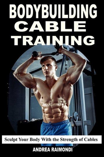 9798304604871 Bodybuilding Cable Training, Verzenden, Nieuw, Andrea Raimondi