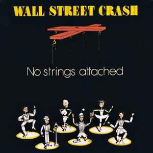 cd - Wall Street Crash - No Strings Attached, Verzenden, Zo goed als nieuw