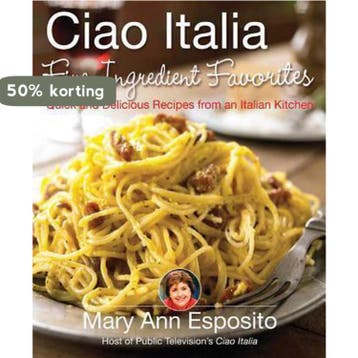 Ciao Italia Five-Ingredient Favorites - Mary Ann Esposito, Verzenden, Gelezen, Mary Ann Esposito
