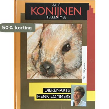 Alle konijnen tellen mee - H. Lommers 9789052661025, Boeken, Verzenden, Gelezen, H. Lommers