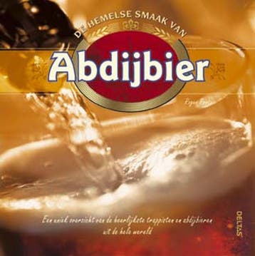 De hemelse smaak van Abdijbier 9789044705720 P. Protz, Verzenden, Zo goed als nieuw, P. Protz