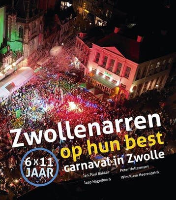 9789462625150 Zwollenarren op hun best Jan Paul Bakker, Verzenden, Nieuw, Jan Paul Bakker