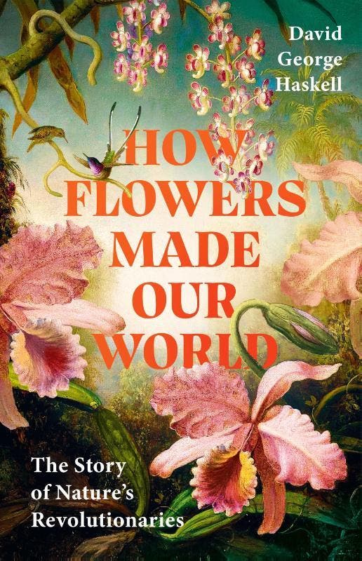 How Flowers Made Our World 9781911709985, Boeken, Overige Boeken, Nieuw, Ophalen of Verzenden