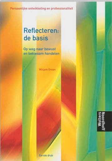 Reflecteren de basis druk 1 9789001700003, Zo goed als nieuw