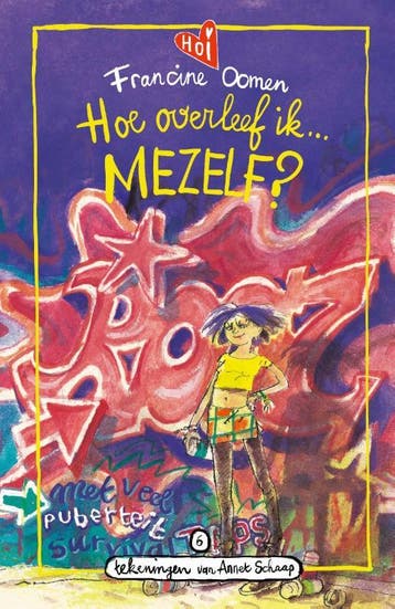Hoe overleef ik mezelf? / Hoe overleef ik / 6 - Francine, Verzenden, Zo goed als nieuw, Francine Oomen