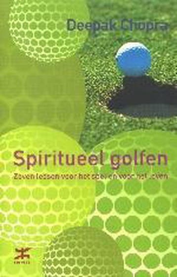 Spiritueel golfen - Deepak Chopra 9789021536972, Verzenden, Gelezen, Deepak Chopra