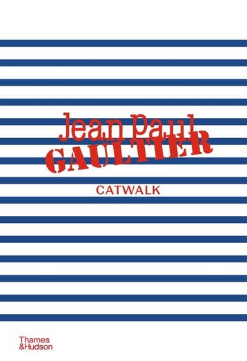 9780500025765 Catwalk- Jean Paul Gaultier Catwalk, Verzenden, Nieuw, Laird Borrelli-Persson