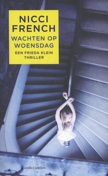 Wachten op woensdag / Frieda Klein / 3 - Nicci French, Verzenden, Gelezen, Nicci French