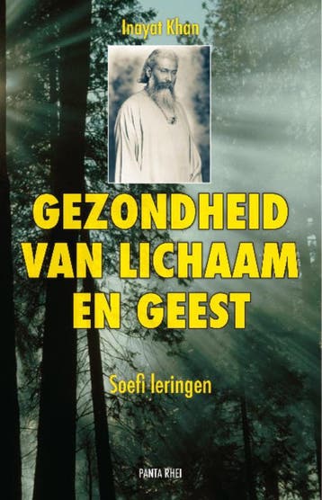 Gezondheid Van Lichaam En Geest | Hazrat Inayat Khan | Nieuw, Ophalen of Verzenden, Nieuw, Hazrat Inayat Khan