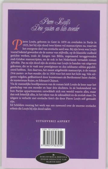 Drie zusters en hun moeder / Bibliotheca erotica / 3, Boeken, Verzenden, Zo goed als nieuw, P. Louys