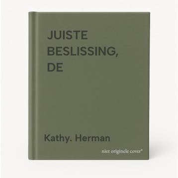 JUISTE BESLISSING, DE - Kathy. Herman 9789085201878, Verzenden, Gelezen, Kathy. Herman