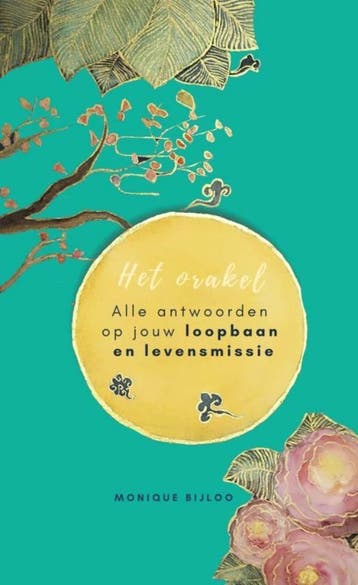 Alle antwoorden op jouw loopbaan en levensmissie, Verzenden, Gelezen, Monique Bijloo