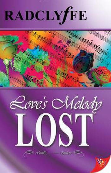 Loves Melody Lost - Radclyffe 9781933110004, Verzenden, Gelezen, Radclyffe