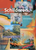 Schilderen met olieverf en acryl 9789021336343, Boeken, Verzenden, Zo goed als nieuw, M. van den Einden