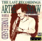 cd - Artie Shaw - The Last Recordings Rare &amp; Unreleased, Cd's en Dvd's, Verzenden, Zo goed als nieuw