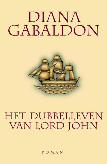 Het dubbelleven van Lord John / Lord John 9789022539347, Boeken, Verzenden, Gelezen, Diana Gabaldon