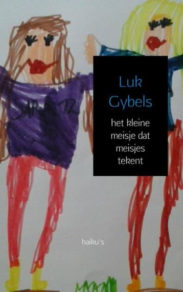 Het kleine meisje dat meisjes tekent 9789402135626, Boeken, Verzenden, Zo goed als nieuw, Luk Gybels