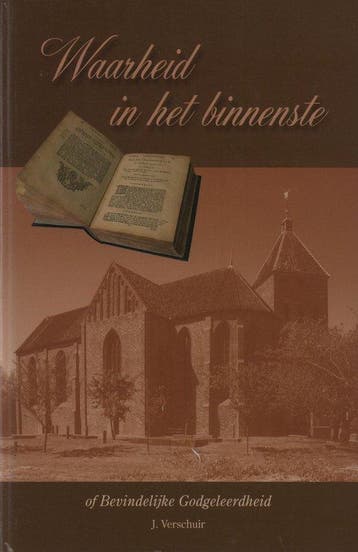 Waarheid in het binnenste - J. Verschuir 9789076096018, Verzenden, Gelezen, J. Verschuir