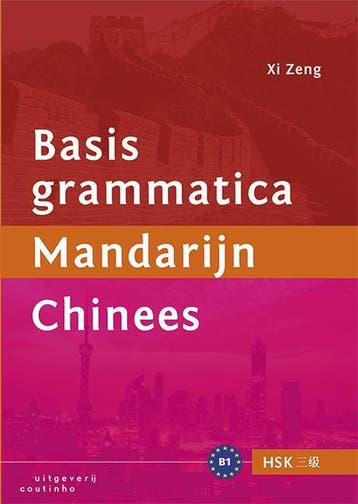 Basisgrammatica Mandarijn Chinees 9789046903421 Xi Zeng, Boeken, Verzenden, Zo goed als nieuw, Xi Zeng