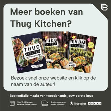 Thug Kitchen 101 - Thug Kitchen 9781623366346, Verzenden, Zo goed als nieuw, Thug Kitchen