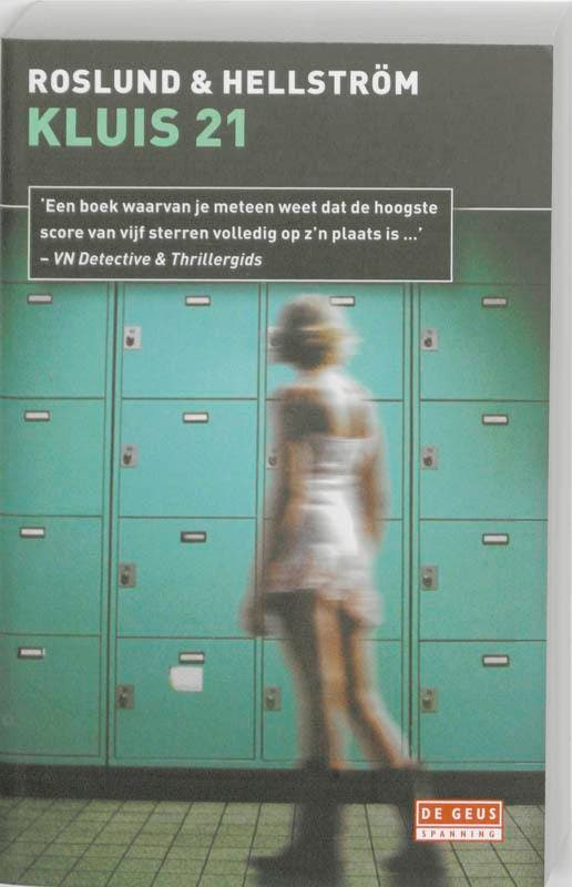 Kluis 21 / Ewert Grens / 2 9789044514216 A. Roslund, Boeken, Thrillers, Zo goed als nieuw, Verzenden