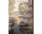Brabant achter de coulissen - Brabant achter de coulissen, Boeken, Ophalen of Verzenden, Nieuw