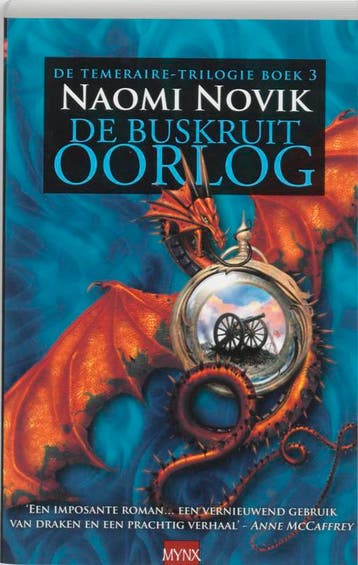 De buskruit oorlog / 3 / De Temeraire-Trilogie / 3, Verzenden, Gelezen, Naomi Novik