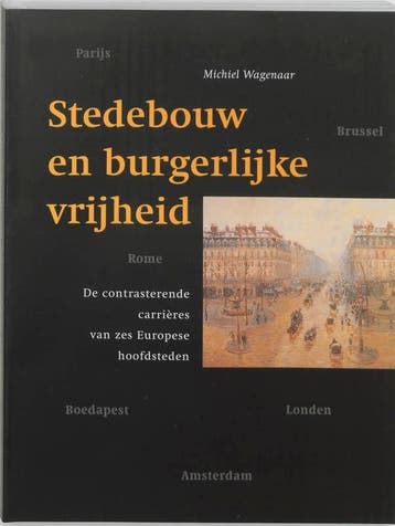 Stedebouw en burgerlijke vrijheid - M. Wagenaar, Verzenden, Gelezen, M. Wagenaar