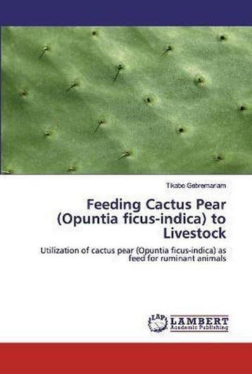 9786200502544 Feeding Cactus Pear (Opuntia ficus-indica) ..., Boeken, Verzenden, Nieuw, Tikabo Gebremariam