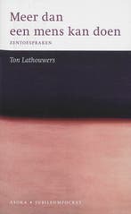 Meer dan een mens kan doen / Jubileum-pockets / 7, Verzenden, Gelezen, T. Lathouwers
