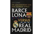 Boek Barcelona versus Real Madrid 9789085425021, Verzenden, Zo goed als nieuw