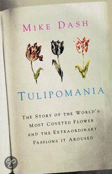Tulipomania 9780575402508 Mike Dash, Boeken, Verzenden, Gelezen, Mike Dash