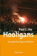 Hooligans 9789027426635 P.C. Vos, Verzenden, Zo goed als nieuw, P.C. Vos