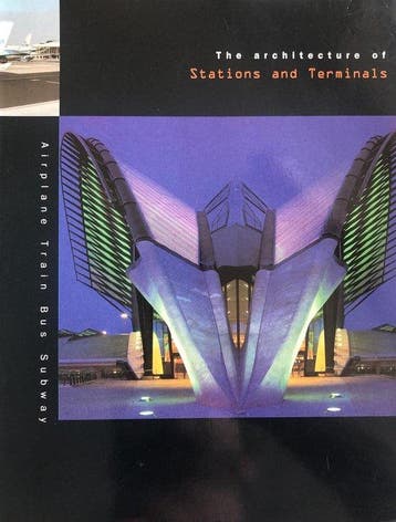 Architecture of Stations and Terminals - Atrium, Boeken, Verzenden, Gelezen, Atrium International