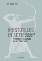 Aristoteles in actie 9789492538666, Verzenden, Zo goed als nieuw