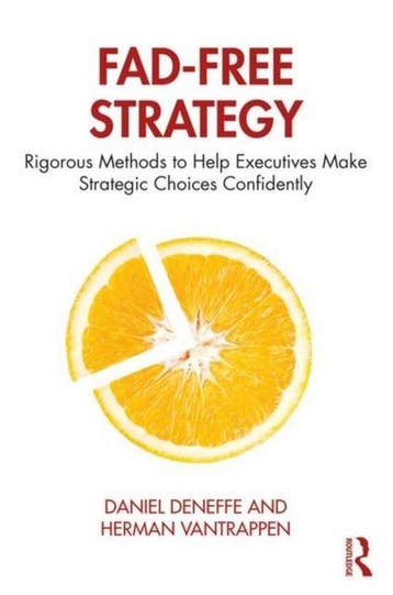 Fad-Free Strategy - Daniel Deneffe 9780367243562, Verzenden, Zo goed als nieuw, Daniel Deneffe