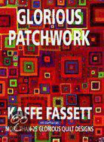 Glorious Patchwork - Kaffe Fassett 9780517708538, Boeken, Verzenden, Gelezen, Kaffe Fassett