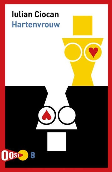 Hartenvrouw / OOST! / 8 - Iulian Ciocan 9789061434696, Verzenden, Zo goed als nieuw, Iulian Ciocan