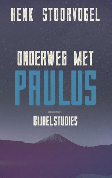 Onderweg met Paulus - Henk Stoorvogel 9789029726108, Verzenden, Zo goed als nieuw, Henk Stoorvogel