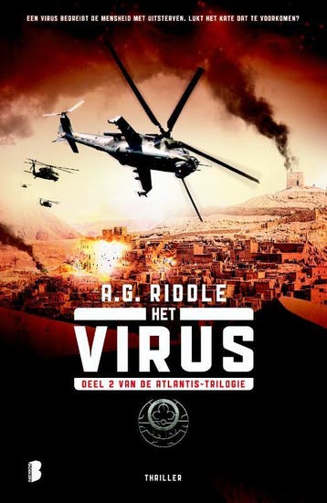Het virus / Atlantis / 2 - A.G. Riddle 9789022572597, Boeken, Verzenden, Gelezen, A.G. Riddle