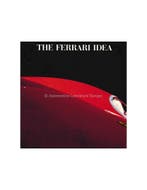 THE FERRARI IDEA - GIANNI ROGLIATTI - BOEK, Nieuw, Author