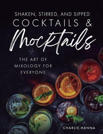 9798344645988 Shaken, Stirred, and Sipped Cocktails  Mock..., Verzenden, Nieuw, Charlie Hanna