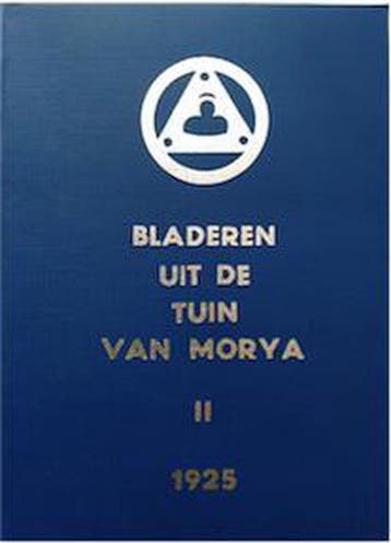 Bladeren uit de tuin van Morya - Boek II: Verlichting / Agni, Boeken, Verzenden, Gelezen, Morya