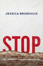 Stop 9789400507746 Jessica Broekhuis, Verzenden, Zo goed als nieuw, Jessica Broekhuis