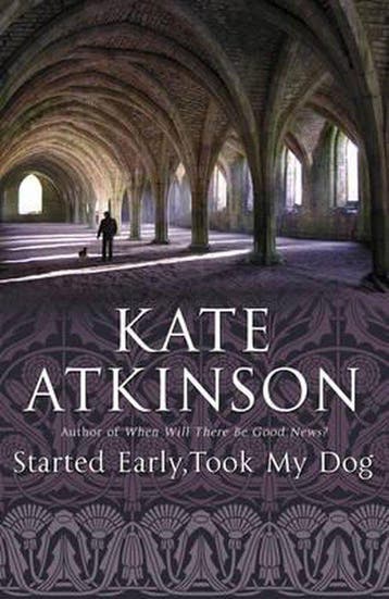 Started Early, Took My Dog - Kate Atkinson 9780385608022, Verzenden, Gelezen, Kate Atkinson
