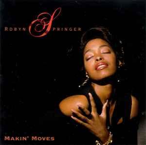 cd - Robyn Springer - Makin Moves, Verzenden, Zo goed als nieuw