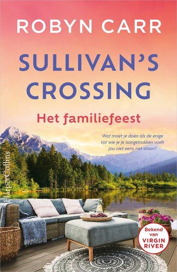9789402713695 Sullivans Crossing 3 - Het familiefeest, Verzenden, Zo goed als nieuw, Robyn Carr