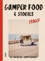 Camper Food & Stories - Italy 9789460583414 Els Sirejacob, Ophalen of Verzenden, Nieuw, Els Sirejacob