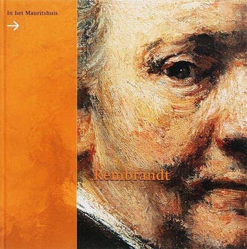 Rembrandt in het Mauritshuis - Runia, Verzenden, Zo goed als nieuw
