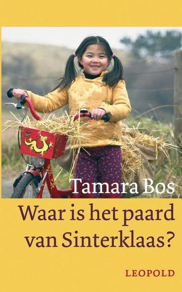 Waar Is Het Paard Van Sinterklaas - Bos, Verzenden, Gelezen